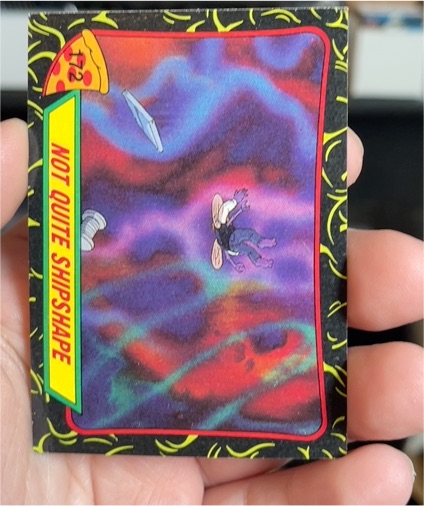 1989 Topps Teenage Mutant Ninja Turtles #172 Not Quite Shipshape — front