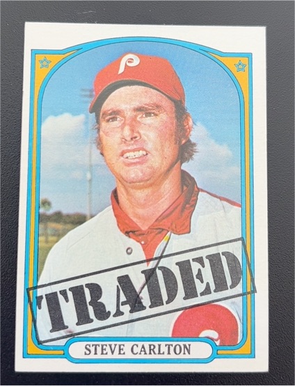 1972 Topps #751 Steve Carlton Traded Philadelphia Phillies — front