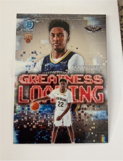 2025-26 Bowman Chrome Greatness Loading #GL-13 Derik Queen — front