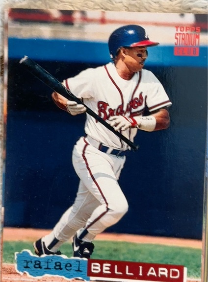1994 Topps Stadium Club #426 Rafael Belliard — front