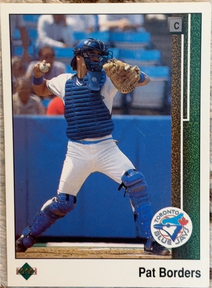 1989 Upper Deck #593 Pat Borders — front
