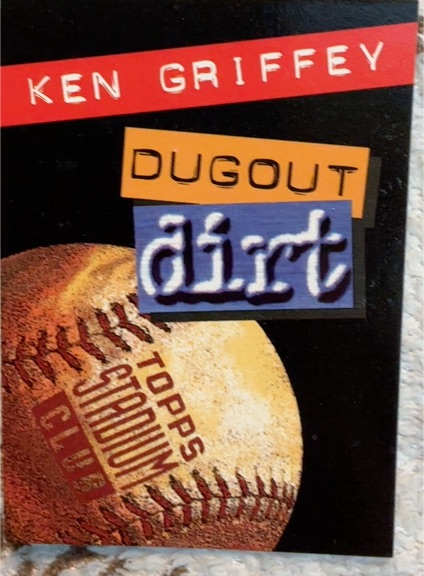 1994 Topps Stadium Club #4 Ken Griffey Jr. Dugout Dirt Infocard — front