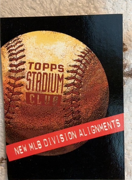 1994 Topps Stadium Club #10 New MLB Division Alignments — front