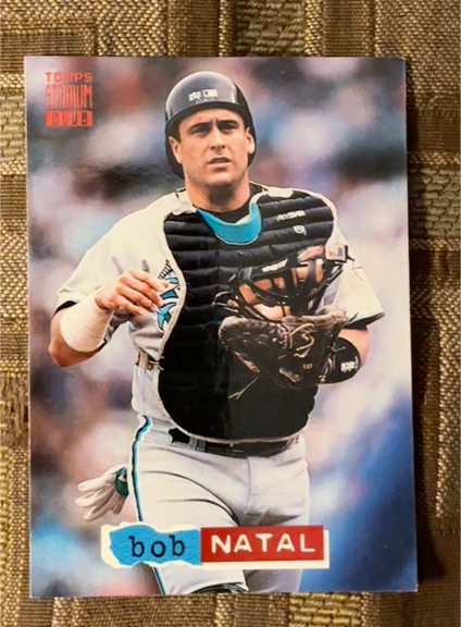 1994 Topps Stadium Club #291 Bob Natal — front