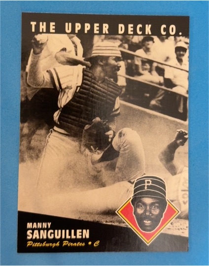1994 Upper Deck All-Time Heroes #29 Manny Sanguillen — front