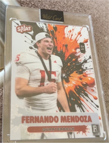 2026 Wild Card Splat #1/2 Fernando Mendoza — front