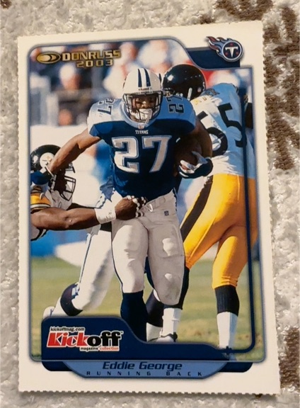 2003 Donruss Kickoff Eddie George — front