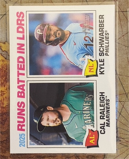 2026 Topps Heritage #3 2025 Runs Batted In Leaders Kyle Schwarber Cal Raleigh — front