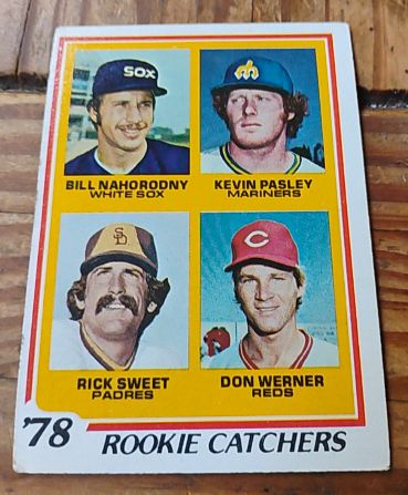 1978 Topps #702 Rookie Catchers Bill Nahorodny, Kevin Pasley, Rick Sweet, Don Werner — front