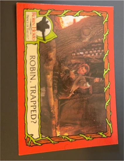 1991 Topps Robin Hood Prince of Thieves #40 Robin, Trapped? — front