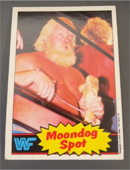 1985 Topps WWF #19 Moondog Spot — front