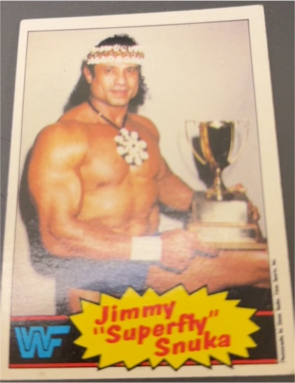 1985 Topps WWF #6 Jimmy "Superfly" Snuka — front