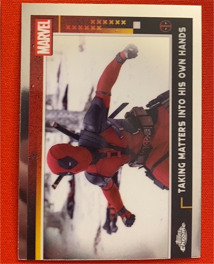 2025 Topps Chrome #53 Deadpool Taking Matters Into His Own Hands — front