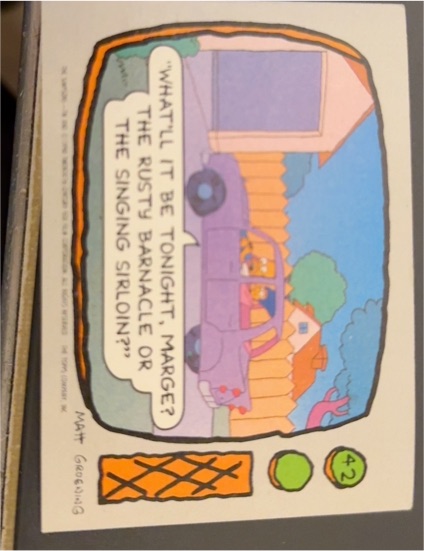 1990 Topps The Simpsons #42 What'll It Be Tonight, Marge? — front