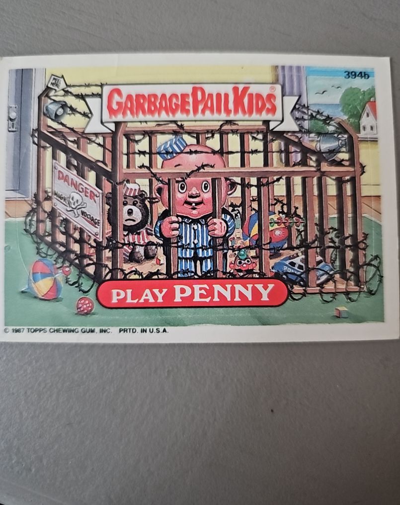 1987 Topps Garbage Pail Kids #394b Play Penny — front