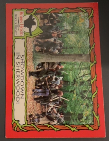 1991 Topps Robin Hood Prince of Thieves #29 Showdown in Sherwood! — front