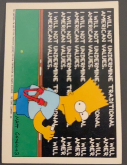 1990 Topps The Simpsons #12 Bart Simpson I Will Not Undermine Traditional American Values — front