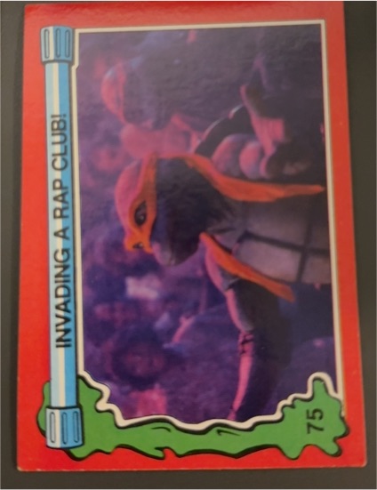 1991 Topps Teenage Mutant Ninja Turtles II #75 Invading a Rap Club! — front