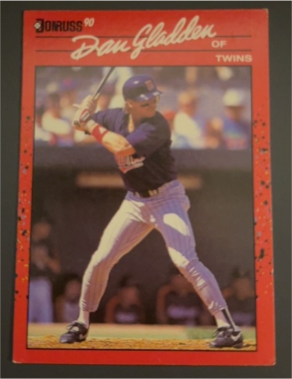 1990 Donruss #182 Dan Gladden — front