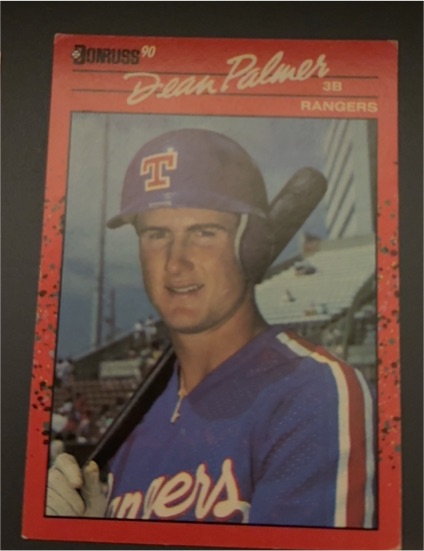 1990 Donruss #529 Dean Palmer — front