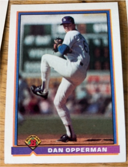 1991 Bowman #606 Dan Opperman — front