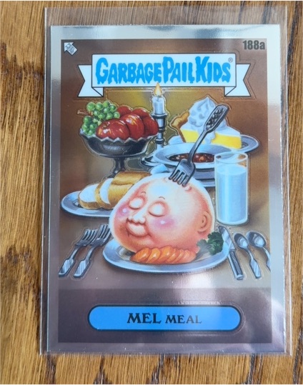 2022 Topps Chrome Garbage Pail Kids #188a Mel Meal — front