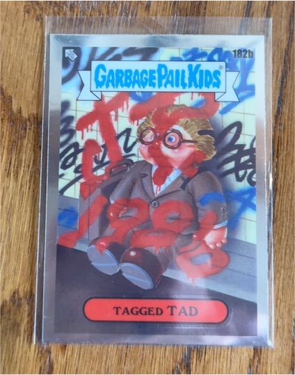 2022 Topps Garbage Pail Kids Chrome Series 5 #182b Tagged Tad — front