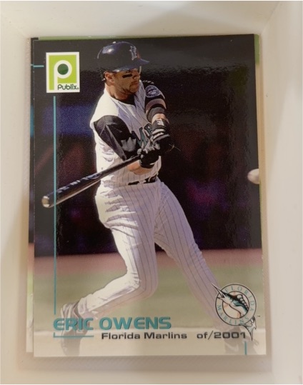 2001 Publix Eric Owens Florida Marlins #of/2001 — front