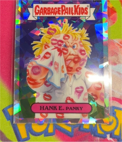 2021 Topps Chrome Garbage Pail Kids #130b Hank E. Panky — front