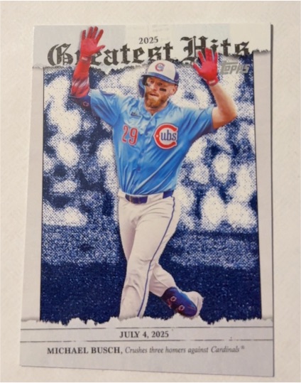 2026 Topps #GH-27 Michael Busch 2025 Greatest Hits — front