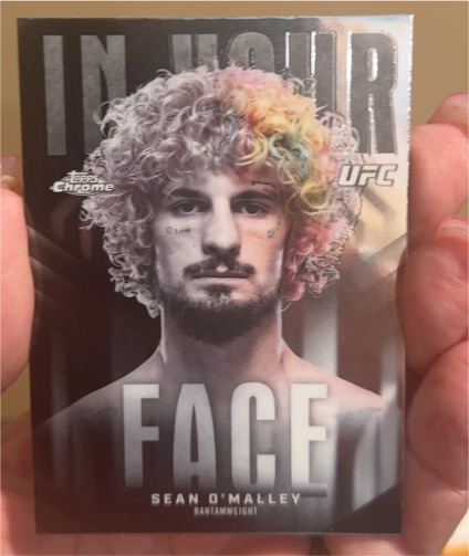 2026 Topps Chrome UFC #IYF-6 Sean O'Malley In Your Face — front