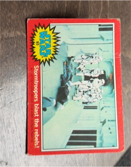 1977 Topps Star Wars Red #93 Stormtroopers blast the rebels! — front