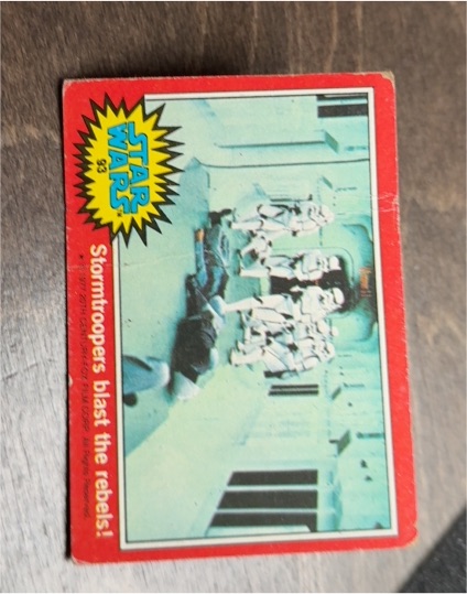 1977 Topps Star Wars Red Series 2 #93 Stormtroopers blast the rebels! — front