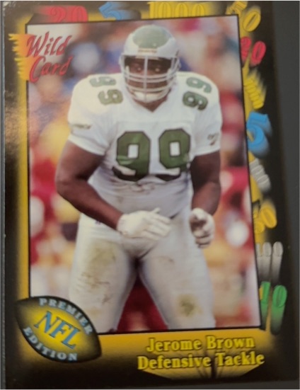 1991 Wild Card #93 Jerome Brown — front