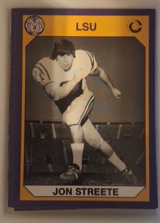 1990 Collegiate Collection LSU Tigers #101 Jon Streete — front