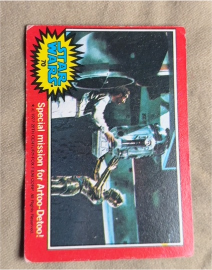 1977 Topps Star Wars #70 Special Mission for Artoo-Detoo — front