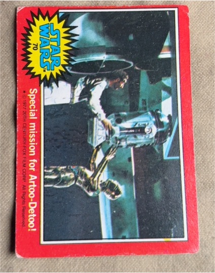 1977 Topps Star Wars #70 Special mission for Artoo-Detoo — front