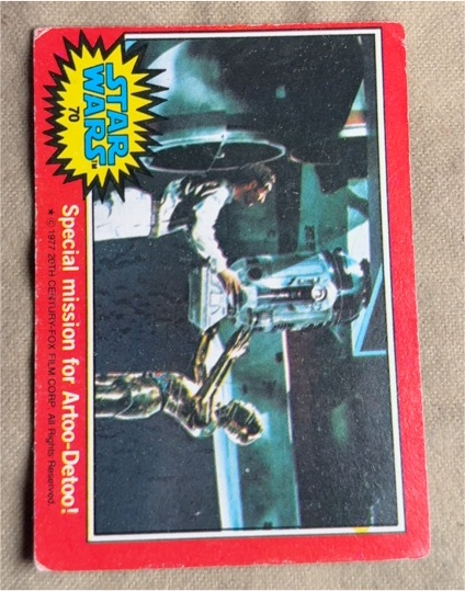 1977 Topps Star Wars #70 Special Mission for Artoo-Detoo! — front