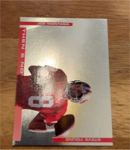 1994 Collector's Choice Then & Now #4 Joe Montana, Steve Young — front
