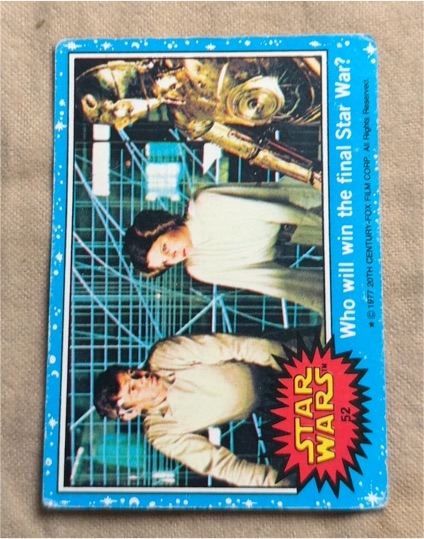 1977 Topps Star Wars Blue Series 1 #52 Who will win the final Star War? — front