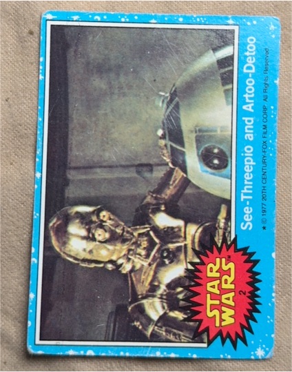 1977 Topps Star Wars #2 See-Threepio and Artoo-Detoo — front