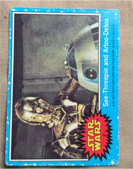 1977 Topps Star Wars #2 See-Threepio and Artoo-Detoo — front