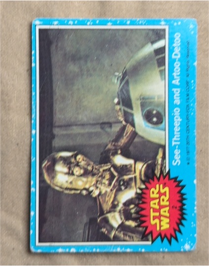1977 Topps Star Wars #2 C-3PO and R2-D2 — front
