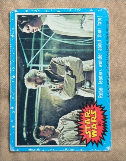 1977 Topps Star Wars Blue Series 1 #50 Rebel leaders wonder about their fate! — front