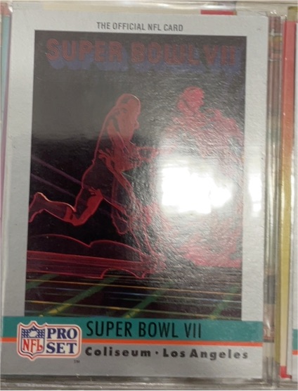 1990 Pro Set #7 Super Bowl VII — front