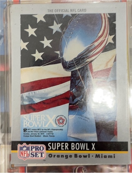 1990 Pro Set #10 Super Bowl X — front