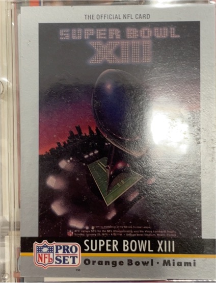 1990 Pro Set #13 Super Bowl XIII — front