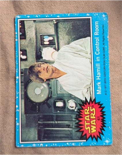1977 Topps Star Wars #61 Mark Hamill in Control Room — front