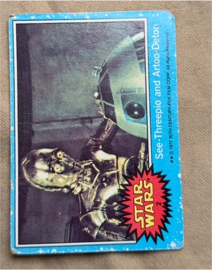 1977 Topps Star Wars #2 See-Threepio and Artoo-Detoo — front