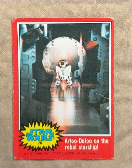 1977 Topps Star Wars #76 Artoo-Detoo on the Rebel Starship — front